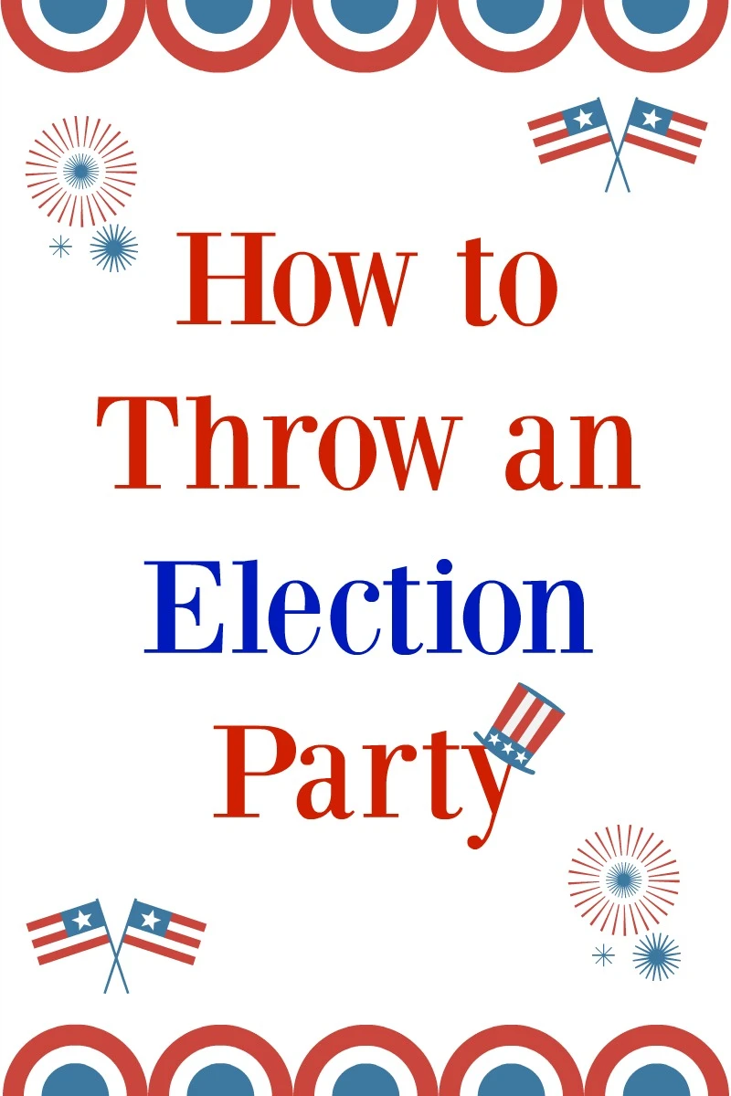 how-to-throw-an-election-party